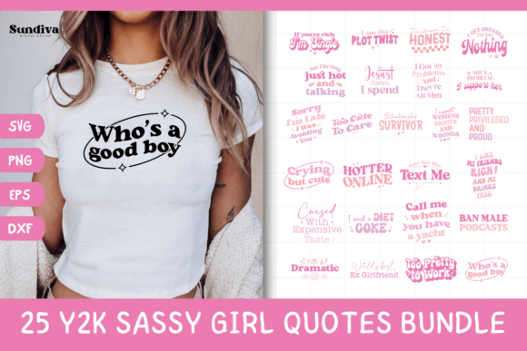 25 Y2K Sassy Girl Baby Tee Quote Bundle: Graphics for Crafts