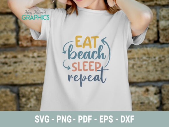 Eat Beach Sleep Repeat Summer SVG: Graphics for Crafts
