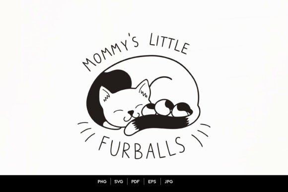 Mommy’s Little Furballs Cute Cat Mom Graphics